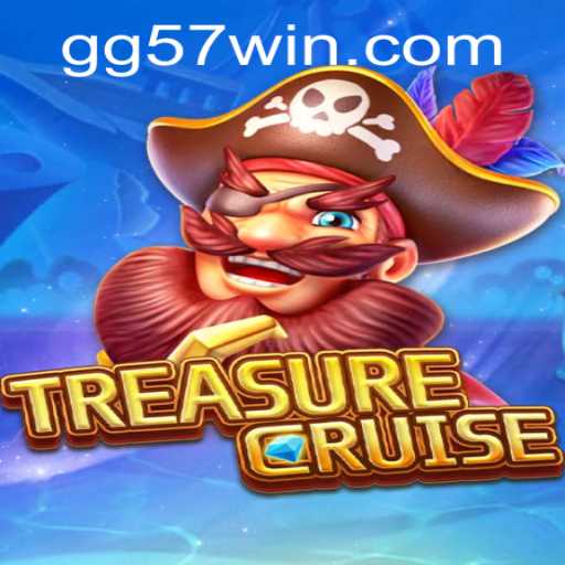 Discover the Thrill of TREASURECRUISE: Navigating the High Seas with 57win